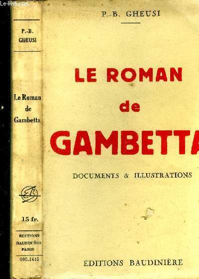 Le roman de Gambetta