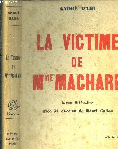 La victime de Mme Machard