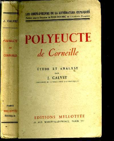 Polyeucte de Corneille. Etude et analyse.