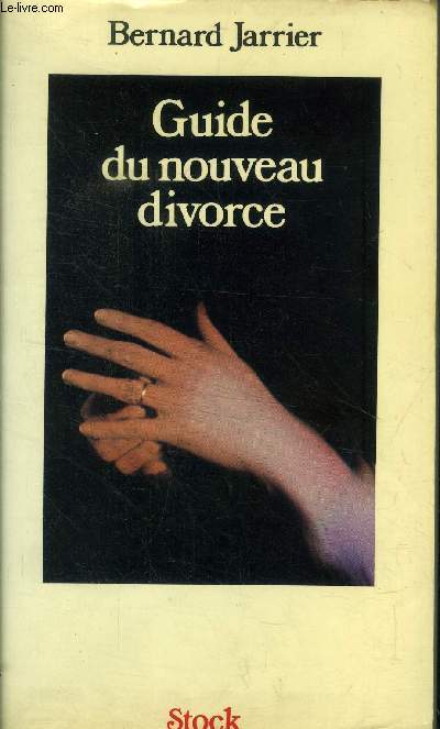 Guide du nouveau divorce