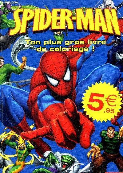 Spider-man Ton plus gros livre de coloriage