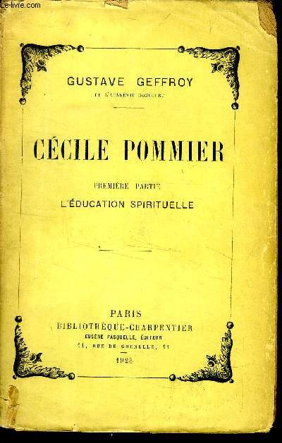 Ccile Pommier Partie I et II en 2 volumes.