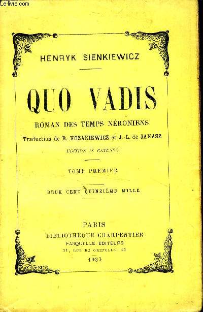 Quo Vadis Roman des temps Nroniens en 2 volumes