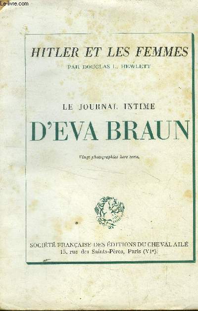 Le journal intime d'Eva Braun