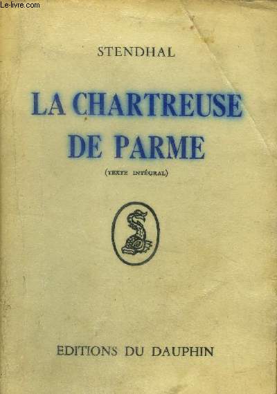 La Chartreuse de Parme ( Texte Intgral ).