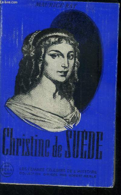 Christine de Sude. Collection 'Les Femmes Clbres'.