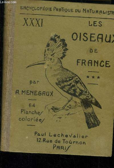 Les oiseaux de france - Volume III : passereaux (Tome I)