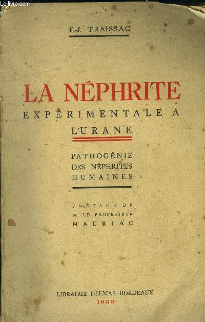 La Nphrite exprimentale  l'urane Pathognie des nphrites humaines