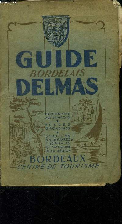 Guide bordelais delmas