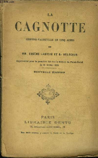 La Cagnotte, Comdie Vaudeville en 5 actes