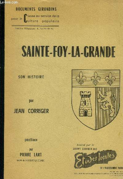 Sainte foy la grande son histoire - documents girondins