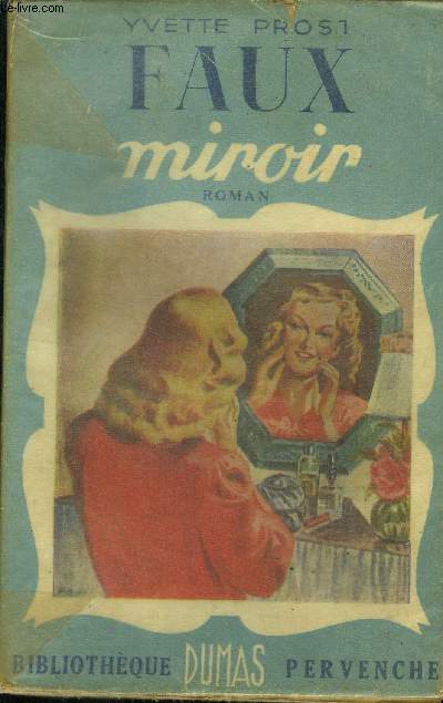 Faux miroir, collection bibliothque pervenche