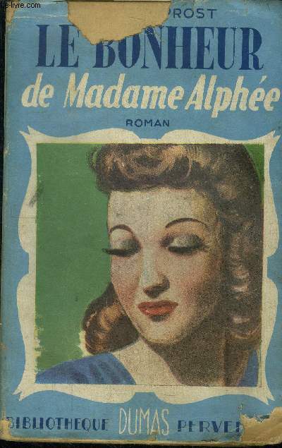 Le bonheur de Madame Alphe, Collection 