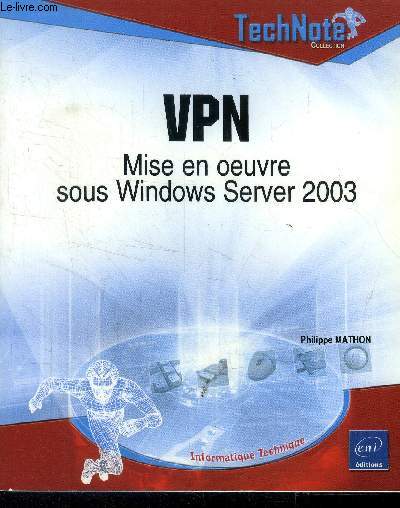 VPN .Mise en oeuvre sous Windows Server 2003