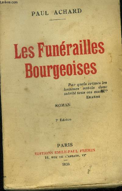 Les funrailles bourgeoise, 7me dition.