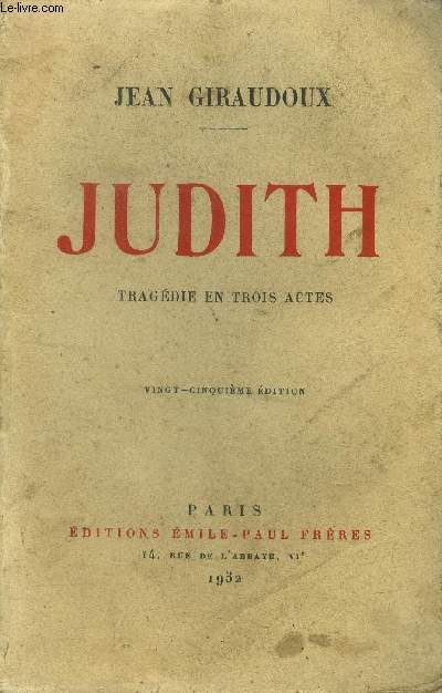 Judith,Tragdie en trois actes.