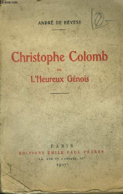 Christophe Colomb ou l'heureux Gnois