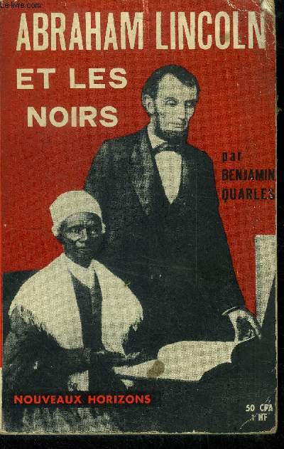 Abraham Lincoln et les noirs