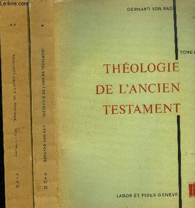 Thologie de l'ancien testament Tome I et II
