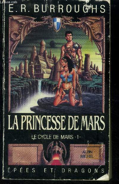 Le cycle de Mars tome 1 : La princesse de Mars, collection 