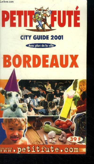 Bordeaux city guide 2001