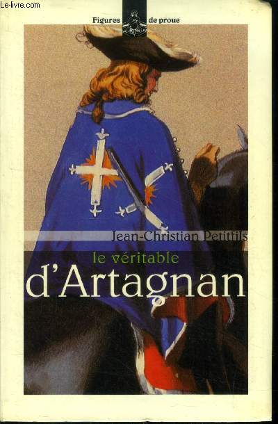 Le vritable d'Artagnan (Collection : 