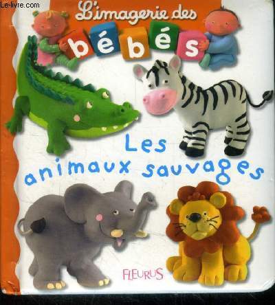 Les animaux sauvages (Collection : 