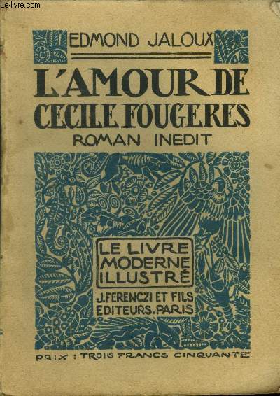 L'amour de Ccile Fougres,Le Livre moderne IIlustr N4