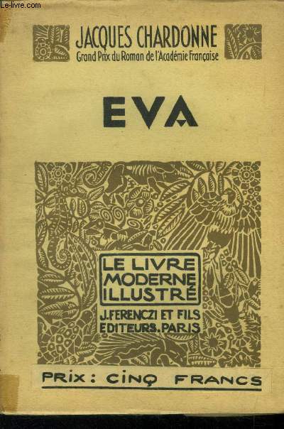 Eva ,N 214 Le livre Moderne Illustr.