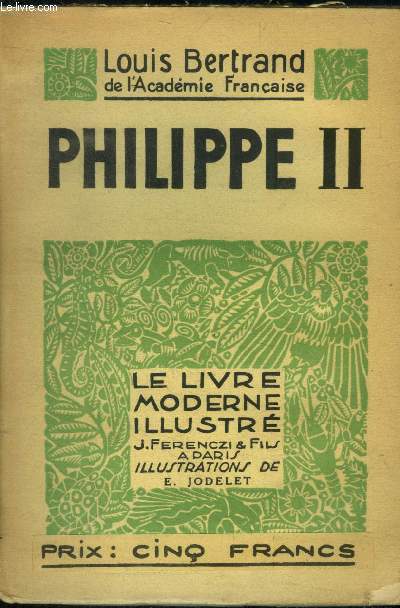 Philippe II, Le Livre moderne IIlustr N249