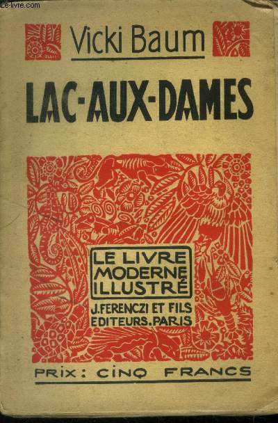 Lac aux dames,N 285 le Livre Moderne Illustr.