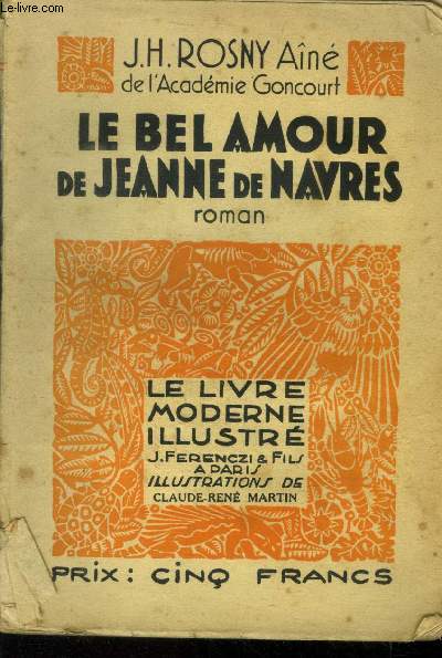 Le bel amour de Jeanne de Navres,Le Livre moderne IIlustr N313