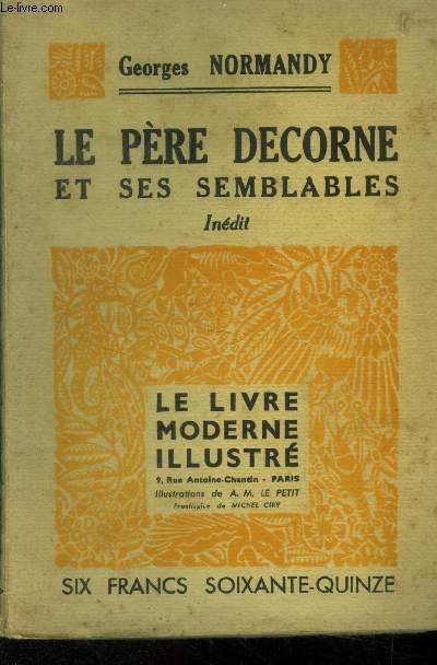 Le Pre Decorne et ses semblables N 356 Le Livre Moderne Illustr.