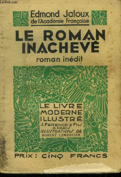 Le roman inachev,Le Livre moderne IIlustr N307