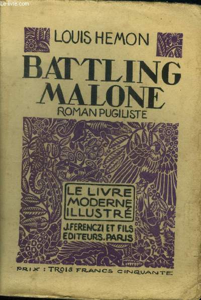 Battling Malone,Collection Le livre moderne Illustr n40