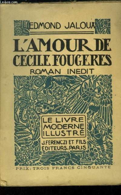 L'amour de Ccile Fougres, Collection Le livre moderne Illustr n4