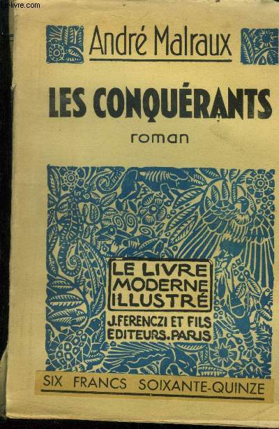 Les conqurants,Collection Le livre moderne Illustr.