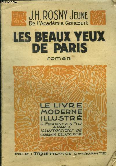 Les beaux yeux de Paris,Collection Le livre moderne Illustr.