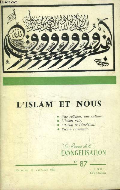 La revue de l'vanglisation n87, janvier fvrier 1960 :L'islam et nous