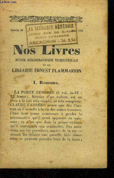 Nos livres notice bibliographique trimestrielle de la librairie ernest flammarion n38, avril 1930