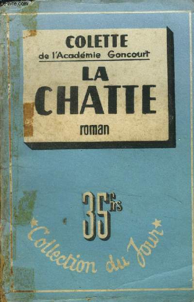 La Chatte,Collection du Jour