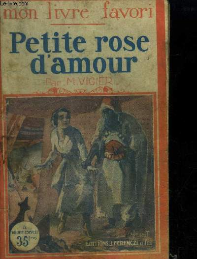 Petite rose d'amour,Collection Le livre Favori