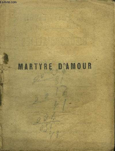 Martyre d'amour,Collection Le Petit Livre