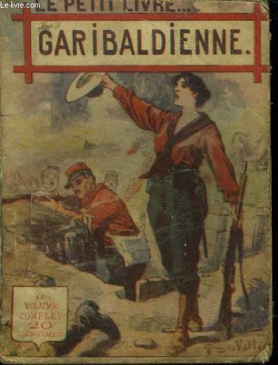 Garibaldienne,Collection Le Petit Livre n146