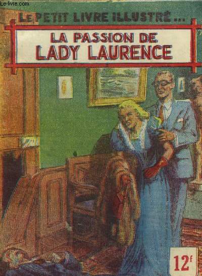 La passion de Lady Laurence, le petit livre n1494