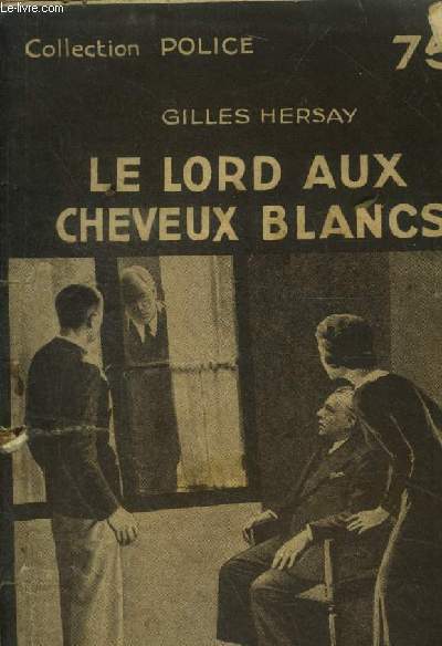 Le lord aux cheveux blancs, collection police