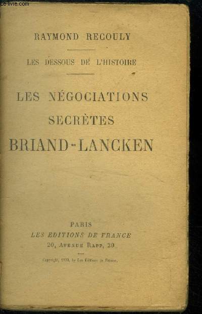 Les ngociations dsecrtes de Briand-Lancken.Collection 