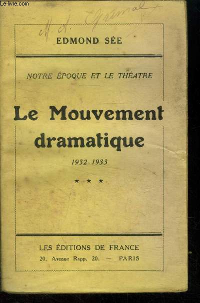 Le mouvement dramatique 1932-1933. Collection 