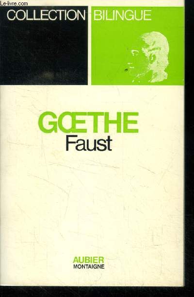 Faust, collection bilingue (allemand franais)