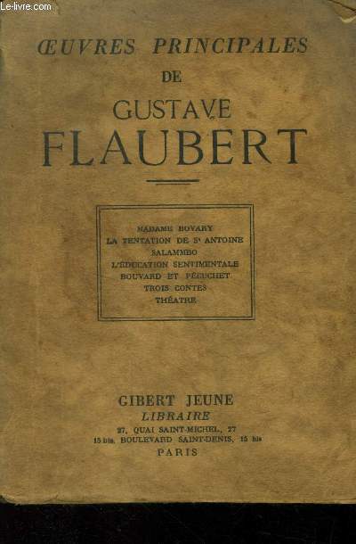 Oeuvres principales de Gustave Flaubert